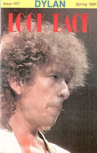 BOB DYLAN - Fanclub Magazin - Look Back -  USA 1991