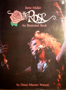 BETTE MIDLER - "The Rose" - An Illustrated Book