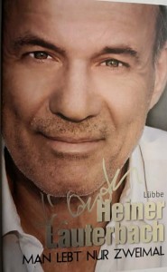 HEINER LAUTERBACH - "Man Lebt Nur Zweimal" - HANDSIGNIERT !