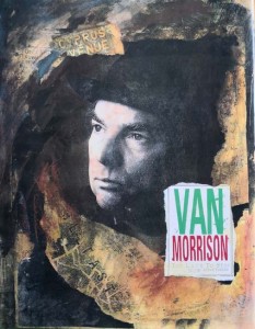 VAN MORRISON - "Too Late To Stop Now" - engl. Buch von 1998