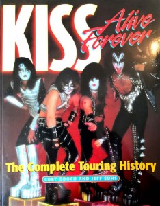 Buch - "KISS - Alive Forever" - The Complete Touring History - Rarität - USA 2002