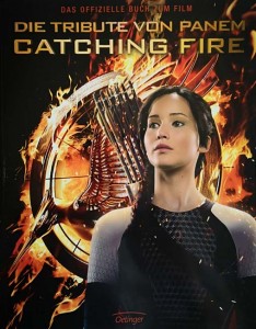 JENNIFER LAWRENCE - Das Buch zum Film - Tribute von Panem - Catching Fire