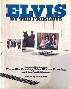 Erstausgabe - ELVIS - by the Presleys - USA - 2005