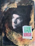 VAN MORRISON - "Too Late To Stop Now" - engl. Buch von 1998