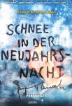 Seltenes PRESSEHEFT - "Schnee in der Neujahrsnacht" - HANDSIGNIERT von Jürgen Tarrach