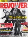 Magazin - THE POLICE auf dem Cover der "Revolver" - Holland 2006