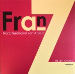 TOLLES Buch über FRANZ FERDINAND "...von A bis Z", Deutschland 2008