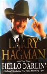 Buch, LARRY HAGMAN - "Hello Darlin´" - HANDSIGNIERTE englische Erstausgabe von 2001
