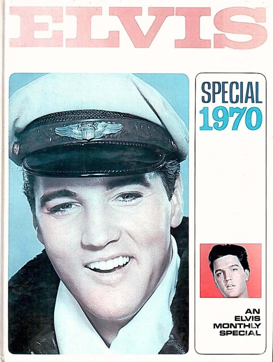 Englisches Fanbuch - ELVIS - SPECIAL 1970 - England 1969 Englisches Fanbuch - ELVIS - SPECIAL 1970 - England 1969