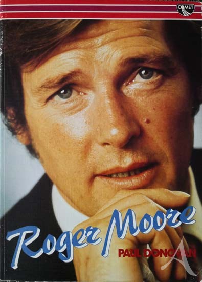 Umfangreiches Buch über ROGER MOORE - mit ORIGINALER SIGNATUR !! - England 1983 Umfangreiches Buch über ROGER MOORE - mit ORIGINALER SIGNATUR !! - England 1983