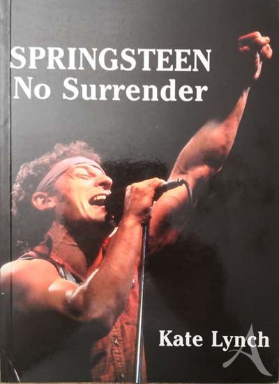 BRUCE SPRINGSTEEN - No Surrender - Buch USA 1984