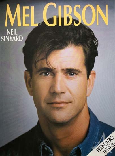 Buch über MEL GIBSON - von Neil Sinyard - England 1993 Buch über MEL GIBSON - von Neil Sinyard - England 1993