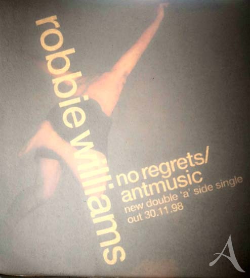 Zum Release: ROBBIE WILLIAMS / "No Regrets" - "Antmusic" - WINDOW-Sticker, 1998