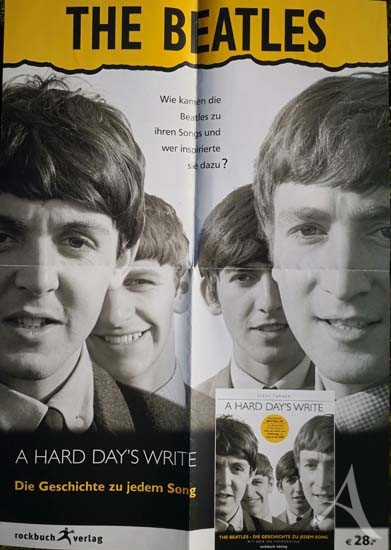Promo-Poster: THE BEATLES - "A Hard Days Write" - Buchveröffentlichung 2010 Promo-Poster: THE BEATLES - "A Hard Days Write" - Buchveröffentlichung 2010