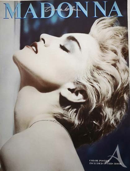 Notenbuch - MADONNA - "True Blue" - NEUWERTIG mit POSTER !! USA 1986 Notenbuch - MADONNA - "True Blue" - NEUWERTIG mit POSTER !! USA 1986