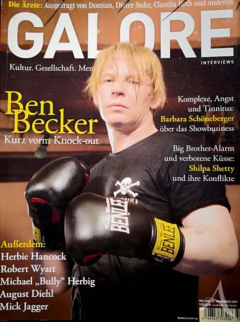 BEN BECKER auf der GALORE - deutsches Interview- Magazin von 2007 BEN BECKER auf der GALORE - deutsches Interview- Magazin von 2007