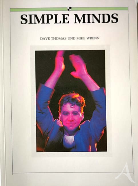 Buch - SIMPLE MINDS - Deutsche Erstausgabe von 1989 Buch - SIMPLE MINDS - Deutsche Erstausgabe von 1989