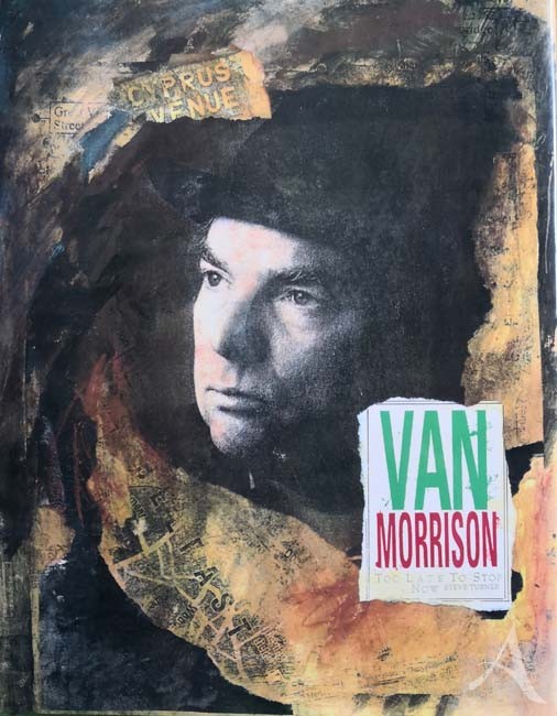 VAN MORRISON - "Too Late To Stop Now" - engl. Buch von 1998 VAN MORRISON - "Too Late To Stop Now" - engl. Buch von 1998