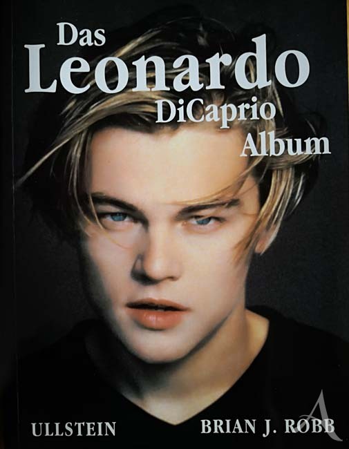 Buch - Das LEONARDO DiCAPRIO Album -Deutschland 1998 Buch - Das LEONARDO DiCAPRIO Album -Deutschland 1998