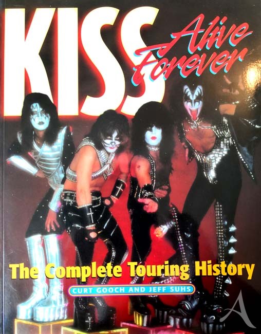 Buch - "KISS - Alive Forever" - The Complete Touring History - Rarität - USA 2002 Buch - "KISS - Alive Forever" - The Complete Touring History - Rarität - USA 2002
