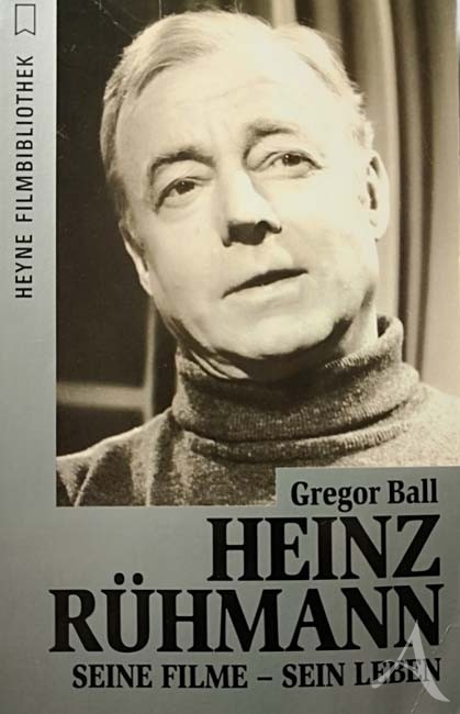 Buch über HEINZ RÜHMANN - Seine Filme - sein Leben Buch über HEINZ RÜHMANN - Seine Filme - sein Leben