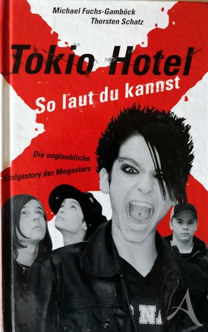 Buch - TOKIO HOTEL - "So laut du kannst" - HARDCOVER, Deutschland 2006
