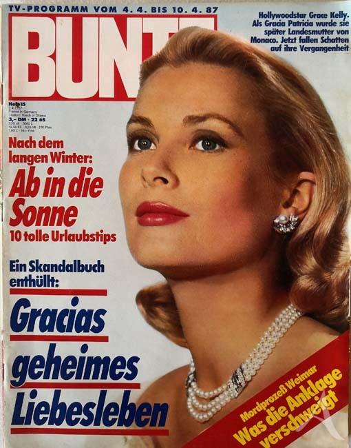 GRACE KELLY - Coverstory der "BUNTE" von 1987