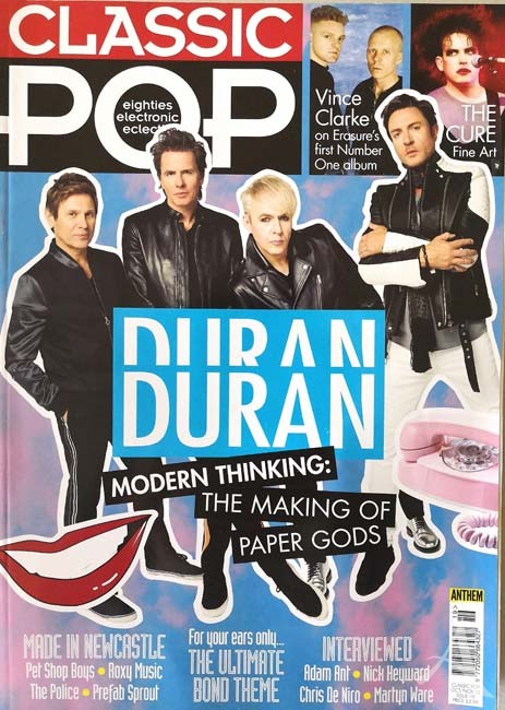 DURAN DURAN - Coverstory - Magazin "Classic Pop" - England 2015 DURAN DURAN - Coverstory - Magazin "Classic Pop" - England 2015