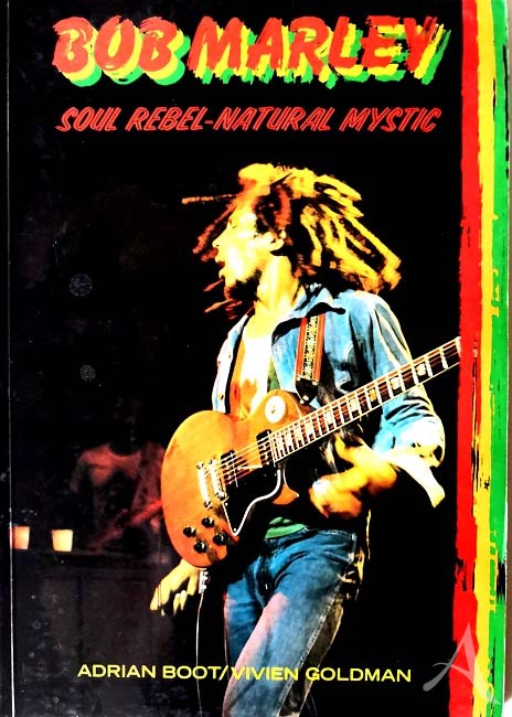 Buch - BOB MARLEY - "Soul Rebel - Natural Mystic" - England 1981