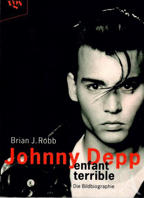 Buch - JOHNNY DEPP enfant terrible - Die Bildbiographie - Deutschland 1997 Buch - JOHNNY DEPP enfant terrible - Die Bildbiographie - Deutschland 1997