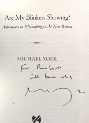 MICHAEL YORK - "Are My Blinkers Showing?" - HANDSIGNIERTE ERSTAUSGABE von 2005