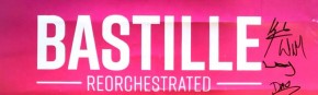 TOP-RARITÄT: Event- Poster BASTILLE - komplett HANDSIGNIERT!